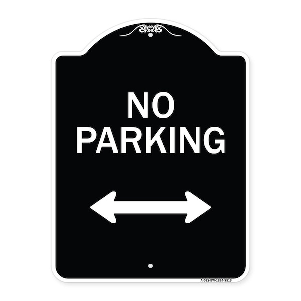 Designer Series-No Parking With Bidirectional Arrow Black & White, 24" x 18", BW-1824-9819